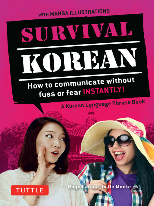 Title details for Survival Korean by Boye Lafayette De Mente - Available